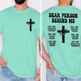 Dear Person Behind Me Graphic T-Shirt — view 13