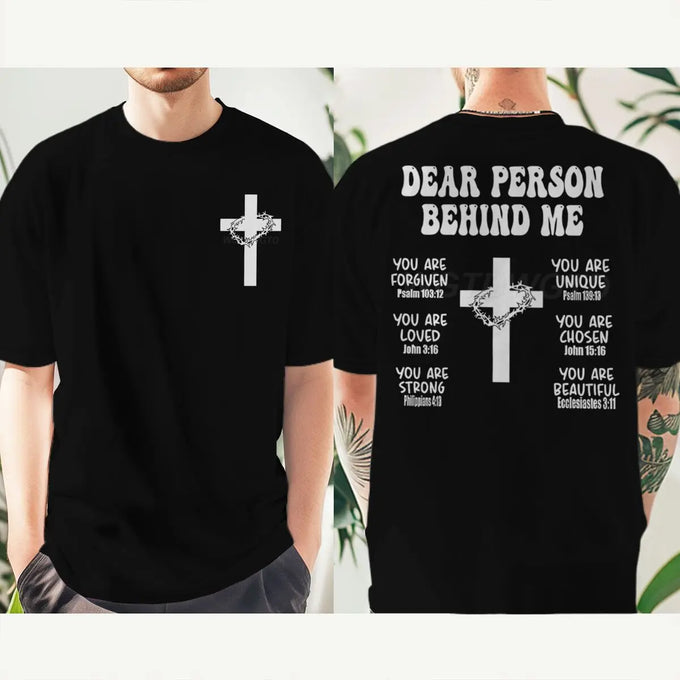 Dear Person Behind Me Graphic T-Shirt — product image